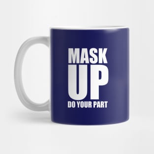 Mask Up Mug